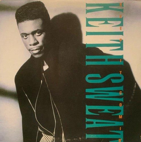 Keith Sweat / Keep It Comin' (1991 US ORIGINAL)