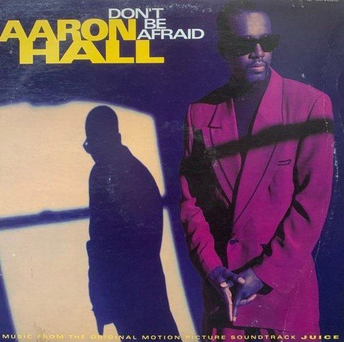 AARON HALL / DON'T BE AFRAID (1992 US ORIGINAL)