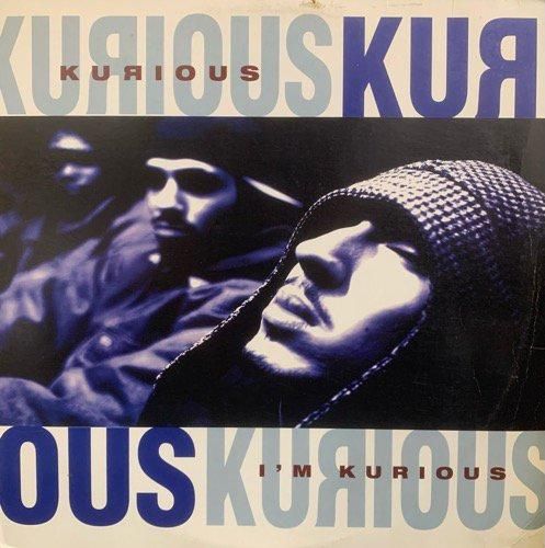 KURIOUS / I'M KURIOUS (1994 US ORIGINAL)