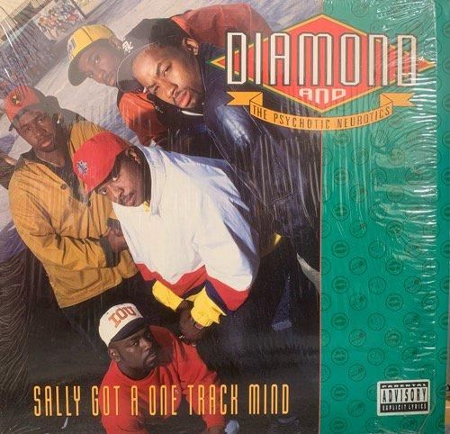 DIAMOND AND THE PSYCHOTIC NEUROTICS / SALLY GOT A ONE TRACK MIND (1992 US ORIGINAL)