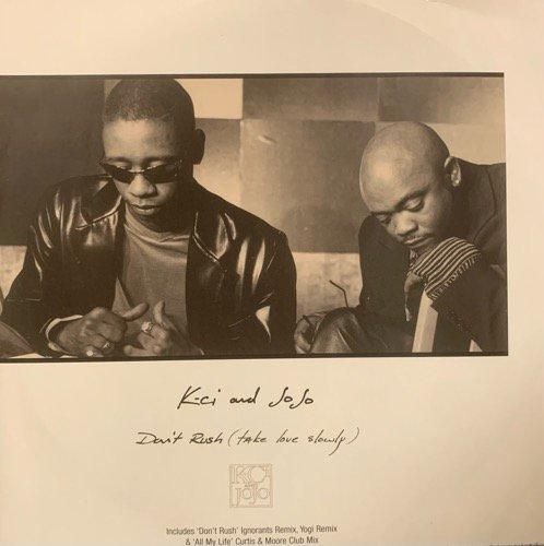K-CI & JOJO / DON'T RUSH (TAKE LOVE SLOWLY) (1997 UK ORIGINAL)