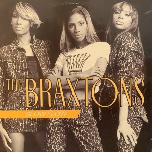 The Braxtons / Slow Flow (1996 UK ORIGINAL)