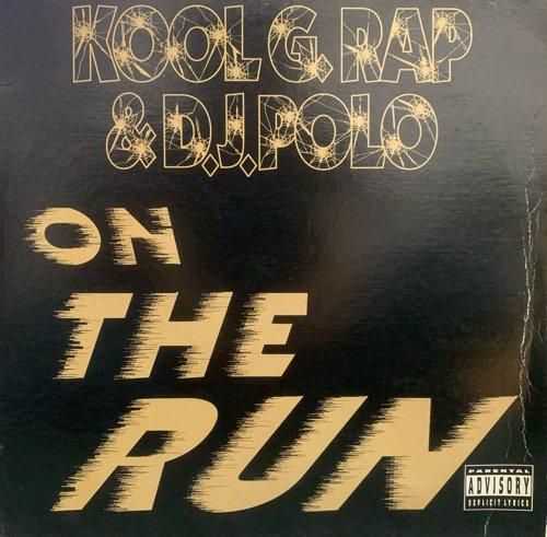 KOOL G RAP & D.J. POLO / ON THE RUN (1992 US ORIGINAL)