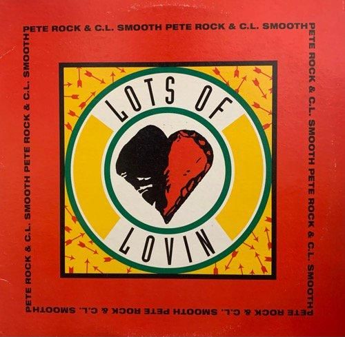 PETE ROCK & C.L. SMOOTH / LOTS OF LOVIN (1993 US ORIGINAL)
