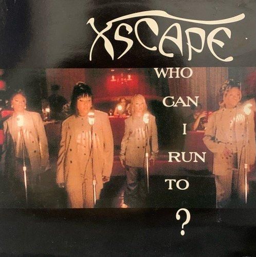 Xscape / Who Can I Run To? (1995 UK ORIGINAL)
