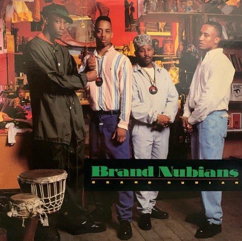 BRAND NUBIANS / BRAND NUBIAN b/w FEELS SO GOOD (1989 US ORIGINAL )
