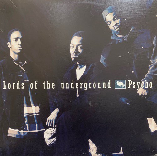 LORDS OF THE UNDERGROUND / PSYCHO (1992 US ORIGINAL)