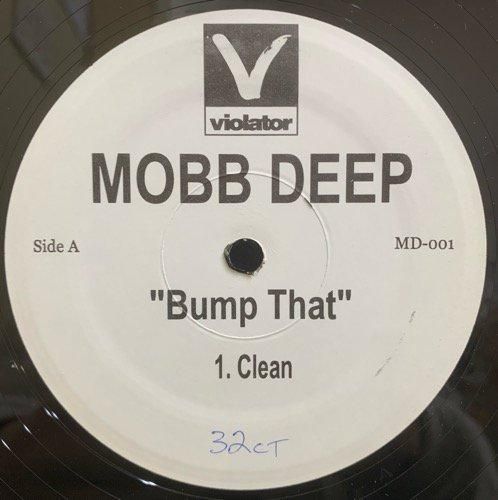 MOBB DEEP / BUMP THAT (2002 US ORIGINAL PROMOTIONAL ONLY VERY RARE 200 ONLY PRESS)