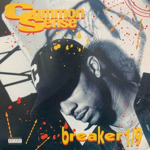 COMMON SENSE / BREAKER 1/9 (1992 US ORIGINAL)