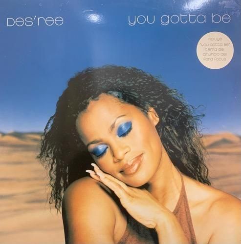 Des'ree / You Gotta Be (1999 SPAIN ORIGINAL)