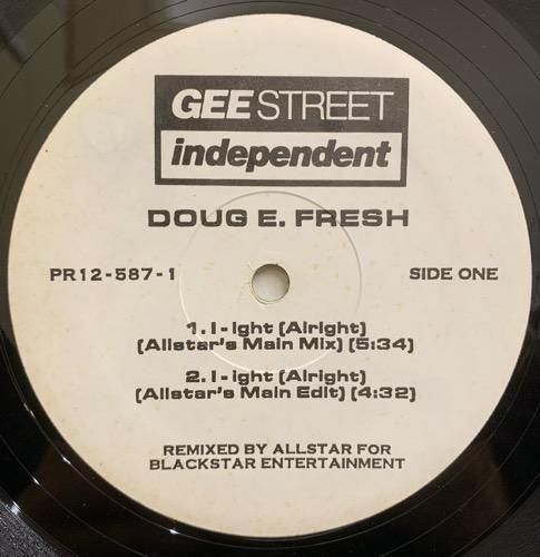 DOUG E. FRESH / I-IGHT (ALRIGHT) (Remixes)(1993 US ORIGINAL RARE PROMO ONLY)