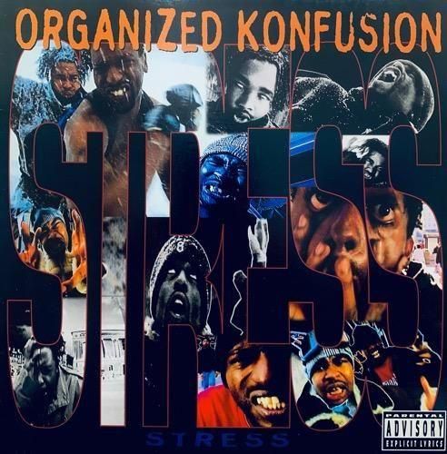 ORGANIZED KONFUSION / STRESS (1994 US ORIGINAL)