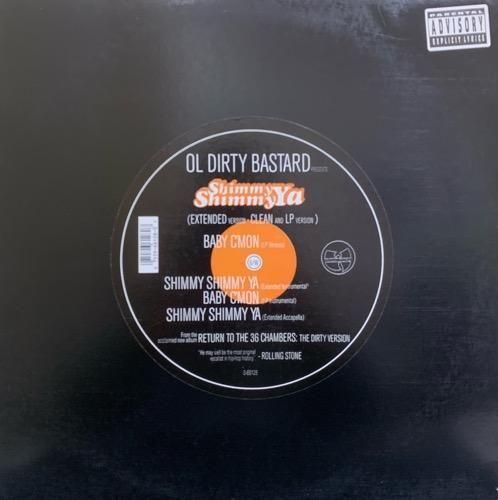 OL DIRTY BASTARD / SHIMMY SHIMMY YA (1995 US ORIGINAL)