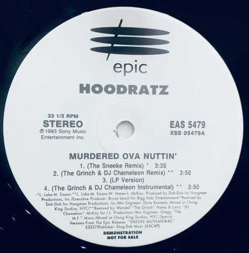 Hoodratz / Murdered Ova Nuttin' (1993 US ORIGINAL PROMO)