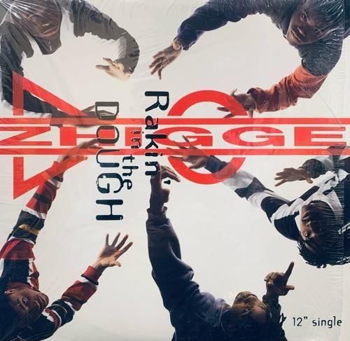 ZHIGGE / RAKIN' IN THE DOUGH (1992 US ORIGINAL)