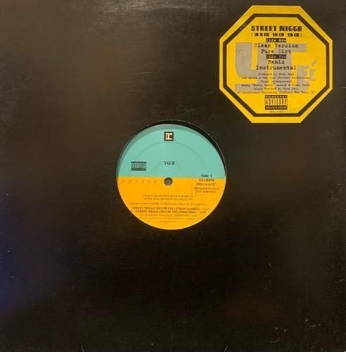 YG'Z / STREET NIGGA (DO OR DIE)(Pete Rock Remix) (1993 US PROMO ONLY)