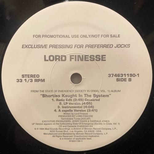 LORD FINESSE / SHORTIES KAUGHT IN THE SYSTEM (1994 US ORIGINAL PROMO)