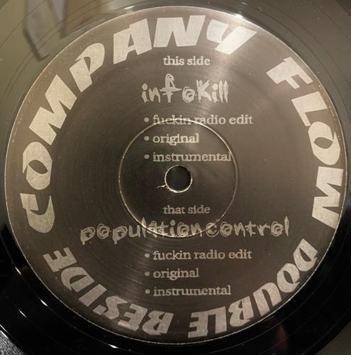 Company Flow / Infokill b/w Population Control (1996 US ORIGINAL)