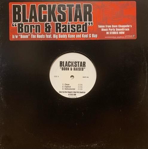Blackstar / The Roots / Born & Raised / Boom (2006 US PROMO ONLY)