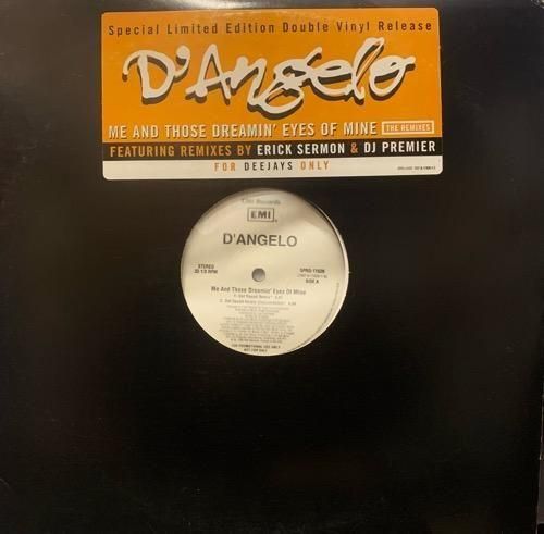 D'ANGELO / ME AND THOSE DREAMIN' EYES OF MINE (THE REMIXES) (1996 US PROMO ONLY VERY RARE)