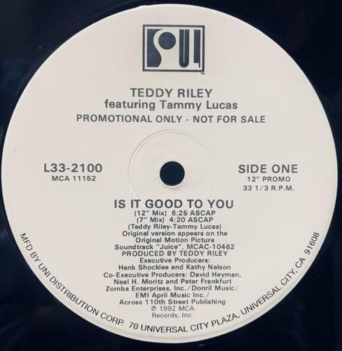 Teddy Riley Featuring Tammy Lucas / Is It Good To You (1992 US PROMO ONLY)