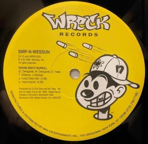 Smif-N-Wessun / Sound Bwoy Bureill (1995 US PROMO ONLY VERY RARE)