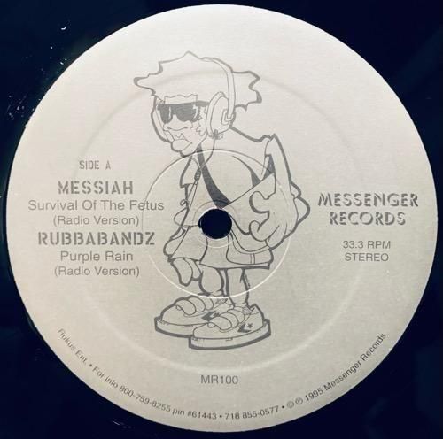 Messiah / Rubbabandz / Survival Of The Fetus / Purple Rain (1995 US ORIGINAL)