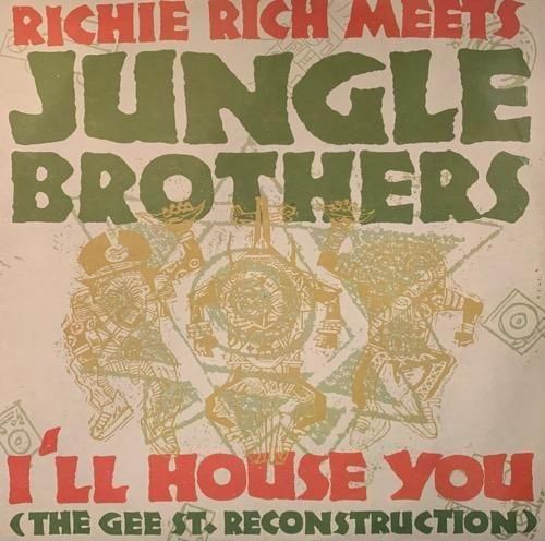 Richie Rich Meets Jungle Brothers / I'll House You (1988 GER ORIGINAL)