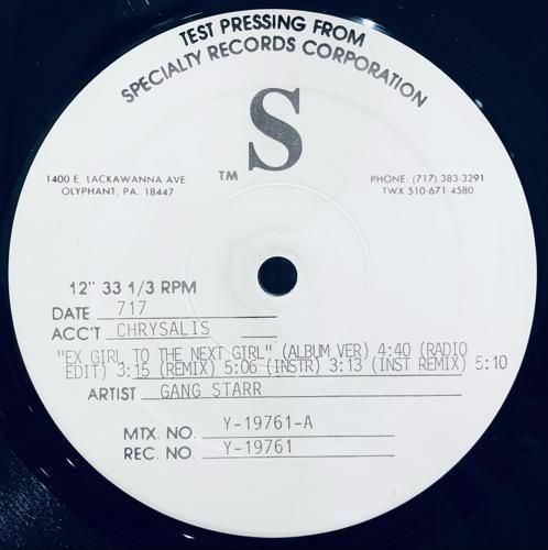 GANG STARR / EX GIRL TO THE NEXT GIRL (1992 US ORIGINAL TEST PRESSING)
