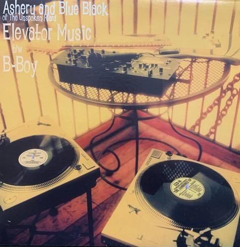 Asheru And Blue Black Of The Unspoken Heard / Elevator Music b/w B-Boy (2001 US ORIGINAL)