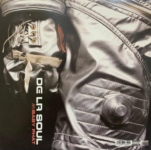 DE LA SOUL / BABY PHAT (2001 US ORIGINAL)