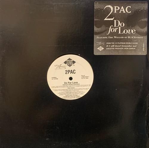 2PAC FEATURING ERIC WILLIAMS OF BLACKSTREET / DO FOR LOVE (1997 US PROMO ONLY RARE)