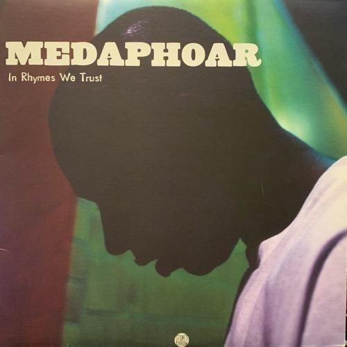 MEDAPHOAR / IN RHYMES WE TRUST (2001 US ORIGINAL)
