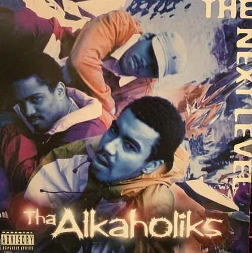 Tha Alkaholiks / The Next Level (1995 US ORIGINAL)