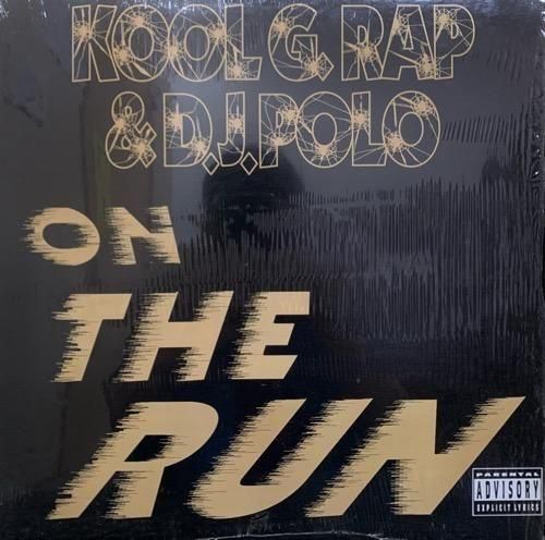 KOOL G RAP & D.J. POLO / ON THE RUN (1992 US ORIGINAL)