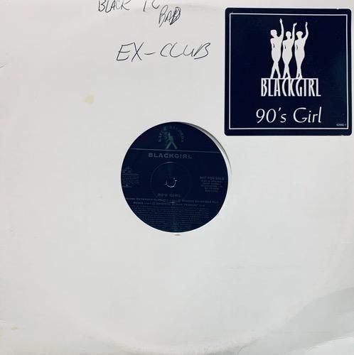 Blackgirl / 90's Girl (REMIX)(1994 US PROMO ONLY)