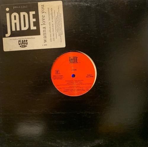 Jade / I Wanna Love You (1992 US PROMO ONLY)