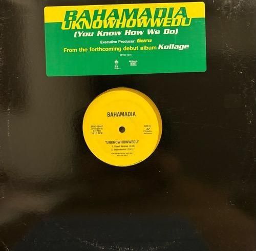 BAHAMADIA / UKNOWHOWWEDU (1995 US ORIGINAL PROMO ONLY)