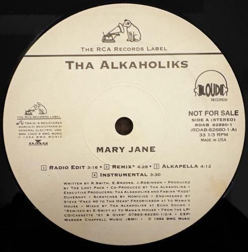 Tha Alkaholiks / Mary Jane / Relieve Yourself (1994 US PROMO)