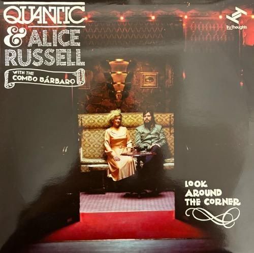 Quantic & Alice Russell With The Combo Barbaro / Look Around The Corner (2012 UK ORIGINAL)