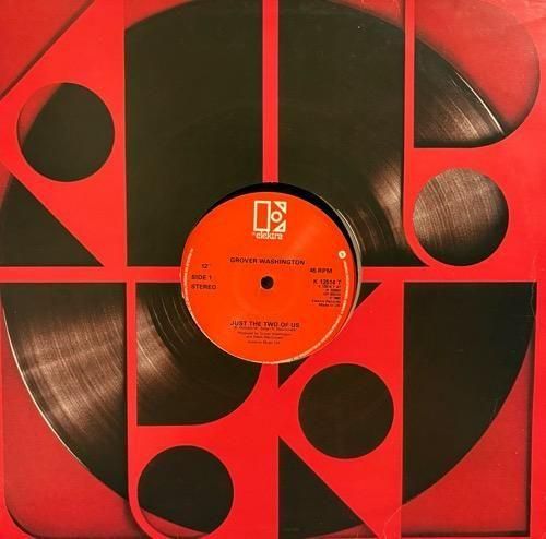 Grover Washington / Just The Two Of Us (1980 UK ORIGINAL )