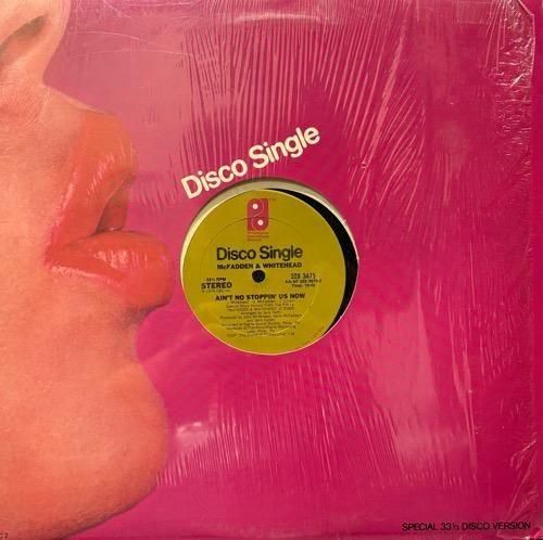 McFadden & Whitehead / Ain't No Stoppin' Us Now (1979 US ORIGINAL)