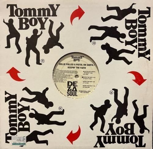 DE LA SOUL / MILLIE PULLED A PISTOL ON SANTA b/w KEEPIN' THE FAITH (1991 US ORIGINAL PROMO )