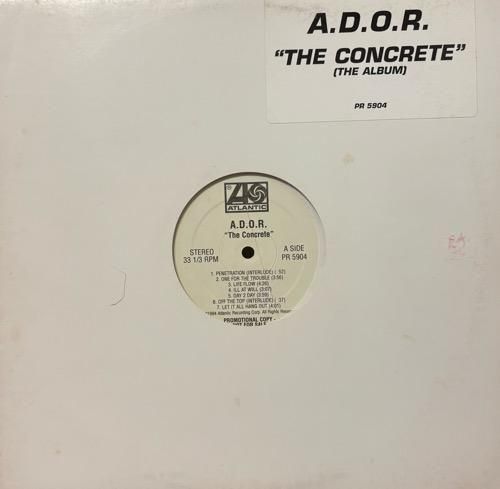 A.D.O.R. / The Concrete (The Album)(1994 US PROMO ONLY RARE)
