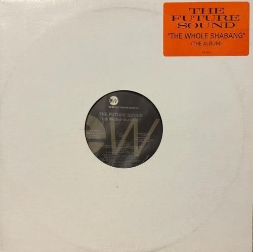 The Future Sound / The Whole Shabang Volume 1 (1992 US PROMO ONLY VERY RARE)