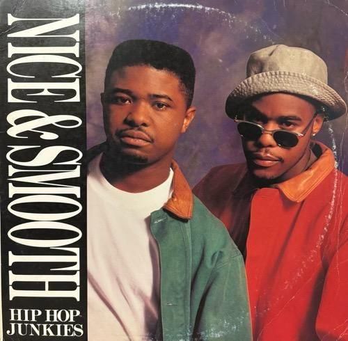 Nice & Smooth / Hip Hop Junkies (1992 US ORIGINAL)