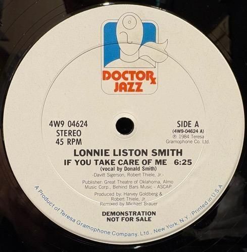 Lonnie Liston Smith / If You Take Care Of Me (1984 US ORIGINAL PROMOTIONAL ONLY PRESSING)