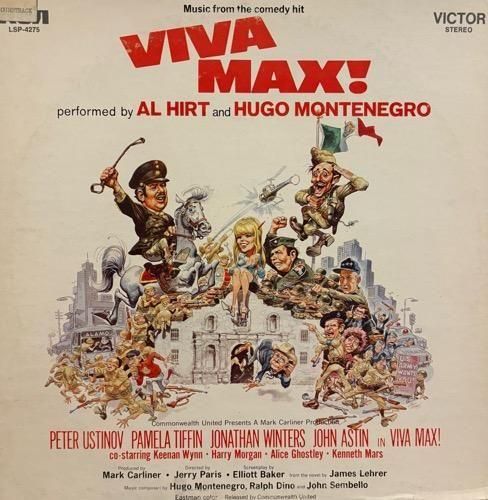 Al Hirt / Hugo Montenegro / Viva Max! (1970 US ORIGINAL)