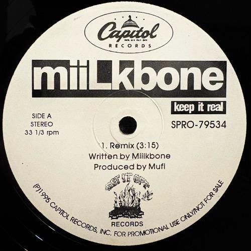 MIILKBONE / KEEP IT REAL (REMIX) (1995 US ORIGINAL PROMO