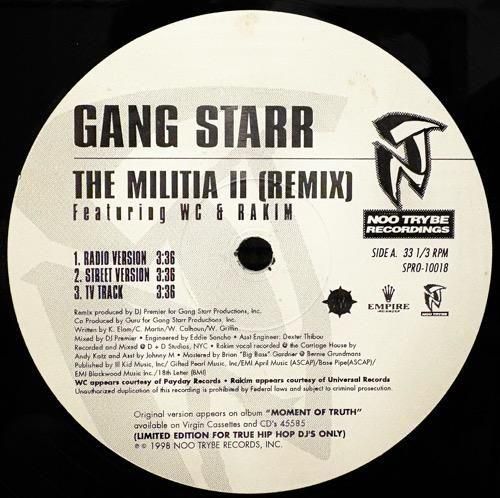 GANG STARR / THE MILITIA II (REMIX) / THE MILITIA (SOUL BROTHER REMIX) (98 US PROMO ONLY VERY RARE)